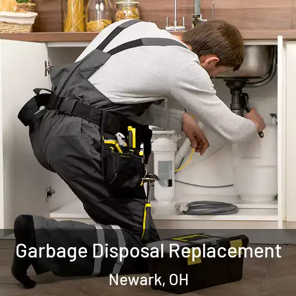  Garbage Disposal Replacement Newark, OH