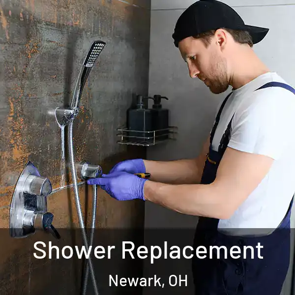  Shower Replacement Newark, OH