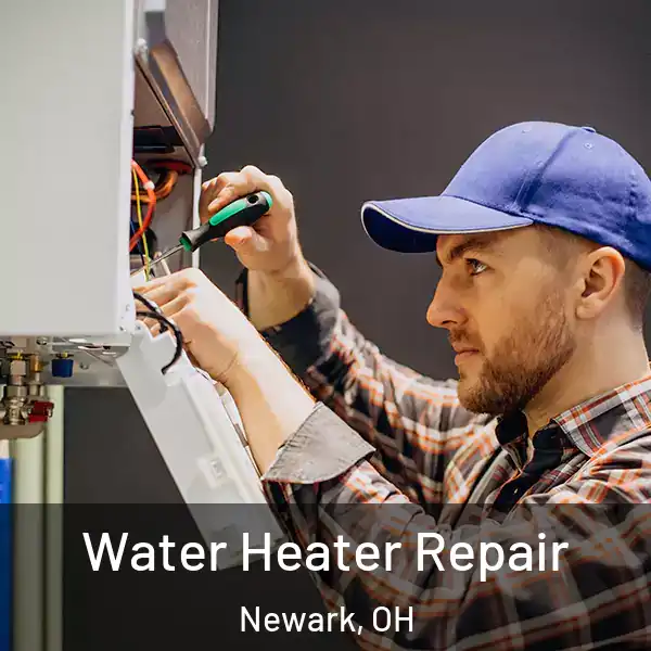  Water Heater Repair Newark, OH