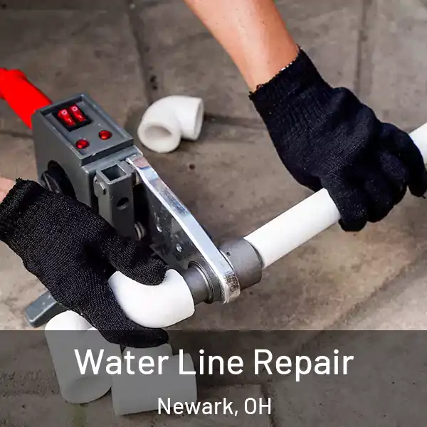  Water Line Repair Newark, OH
